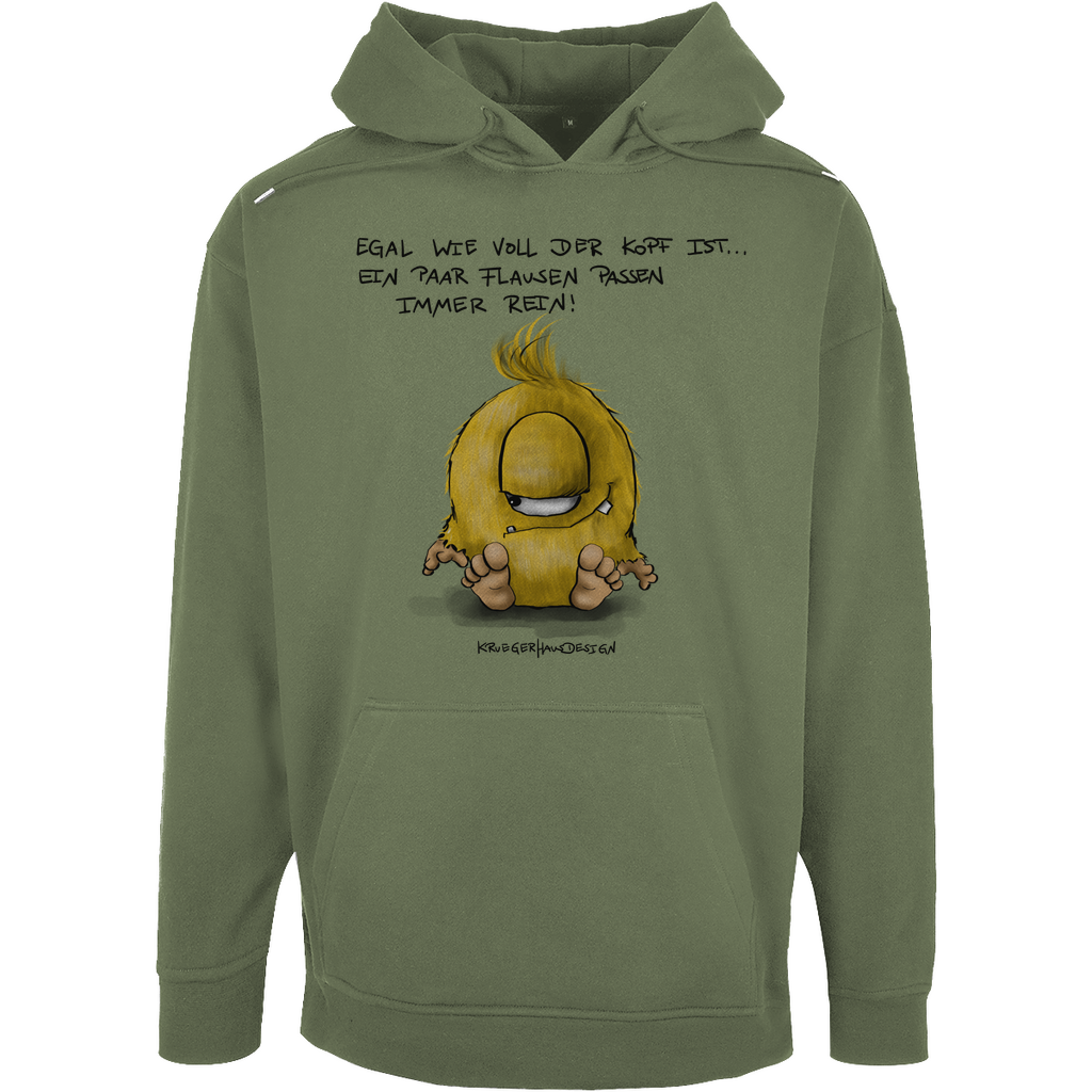 Unisex Oversize Hoody, Kruegerhausdesign Monster mit Spruch, Egal wie voll der Kopf ist, ein paar Flause... #79