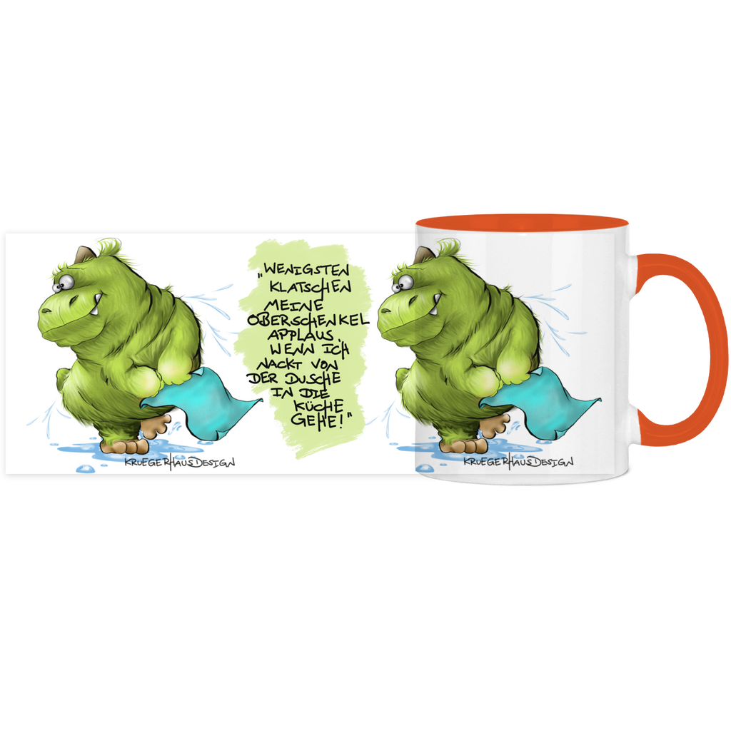 Tasse, Kaffeetasse, Teetasse, zweifarbig, Kruegerhausdesign Monster mit Spruch, 2. Variante, Wenigstens klatschen meine Oberschenkel...