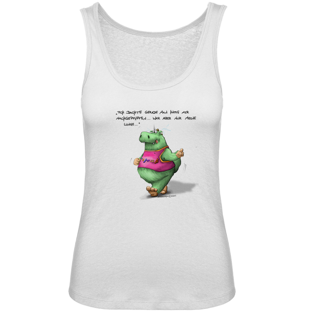 Damen Premium Organic Tank Top,  Ich dachte gerade man hätte mir nachgepfiffen... war aber nur meine Lunge...