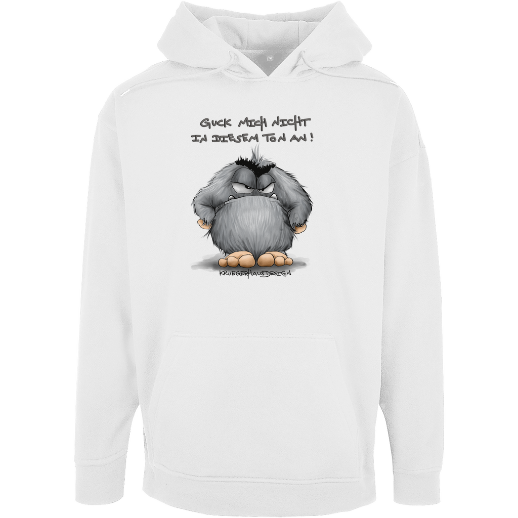 Unisex Oversize Hoodie, Guck mich nicht in diesem Ton an!