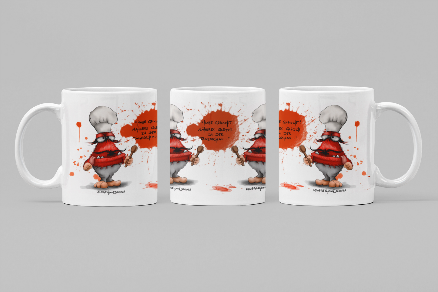 Tasse, Kaffeetasse Kruegerhausdesign Monster und Spruch "Habe gekocht..." 2. Variante Volldruck