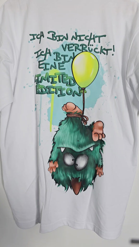 T-Shirt mit XXL Druck Kruegerhausdesign Monster in weiß Gr. M, L, XL, XXL, 3XL Ich bin nicht verrückt, ich bin eine limtied Edition!