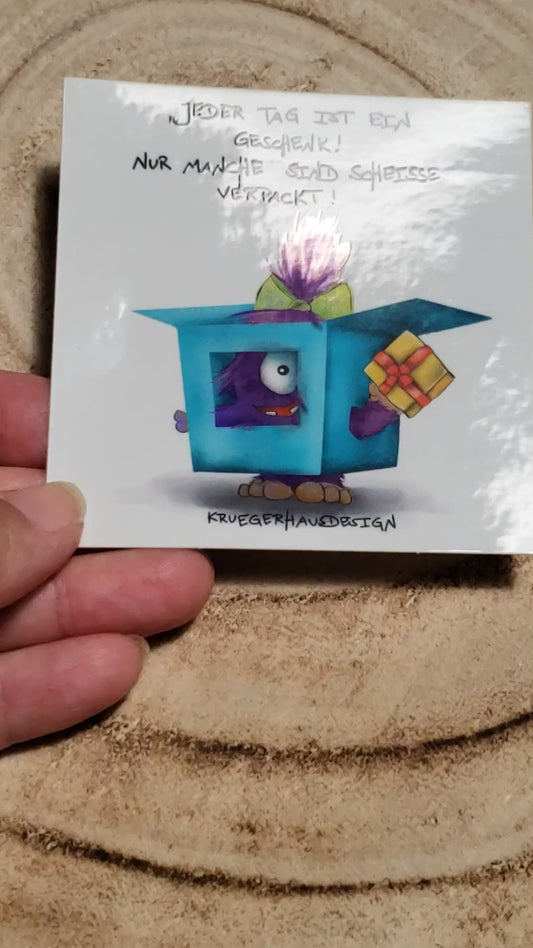 Sticker Hologram Kruegerhausdesign mit Monster und Spruch "Jeder Tag ist ein Geschenk..."