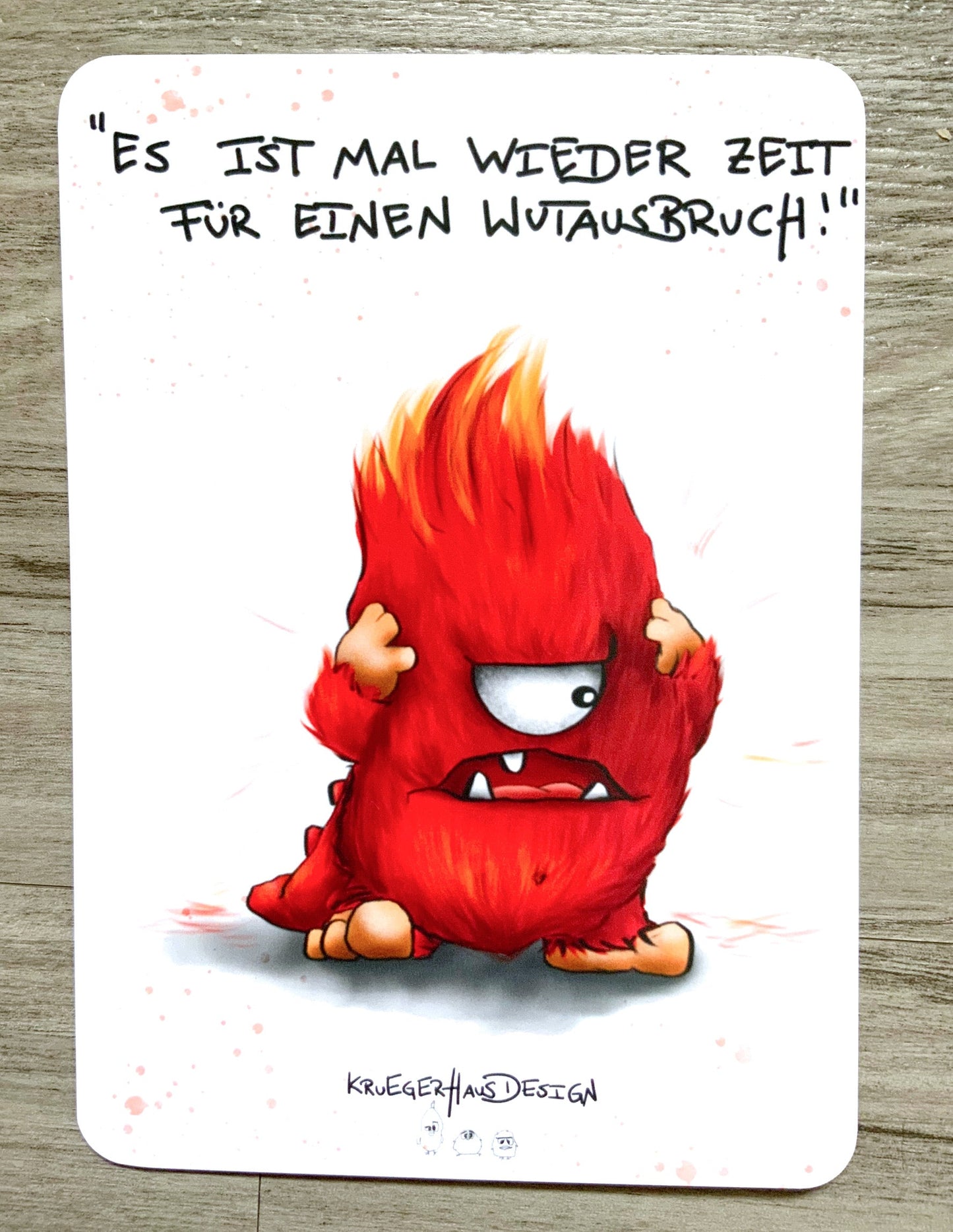 Postkarte Monster Kruegerhausdesign "Es ist mal wieder Zeit für einen Wutausbruch!"