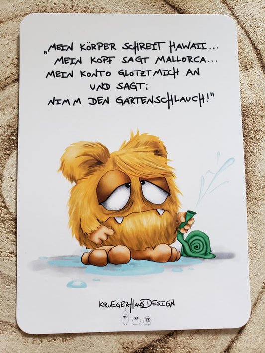 Postkarte Monster Kruegerhausdesign  "Mein Körper schreit Hawaii..."