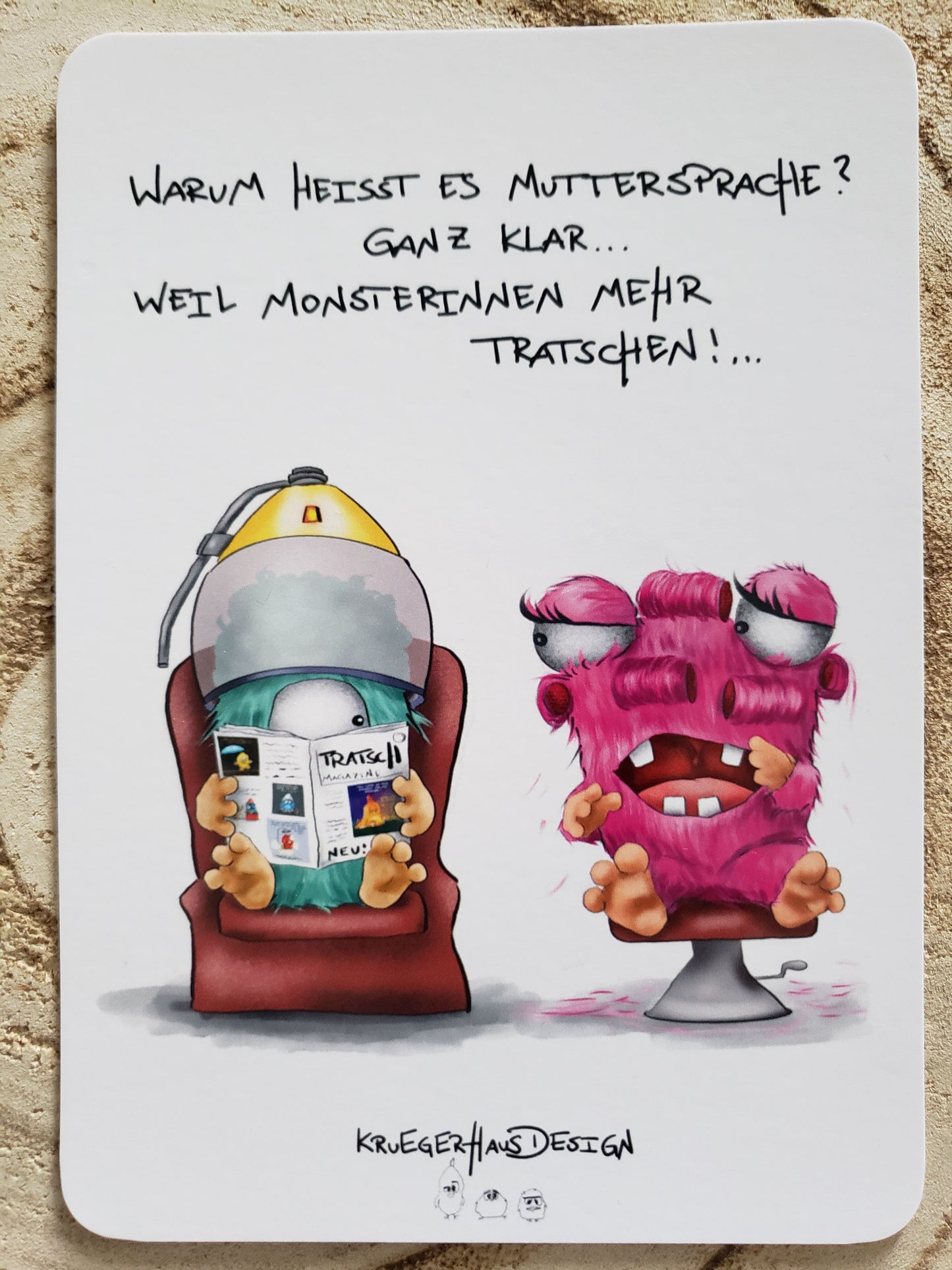 Postkarte Monster Kruegerhausdesign bunt "Warum heisst es Muttersprache?..."