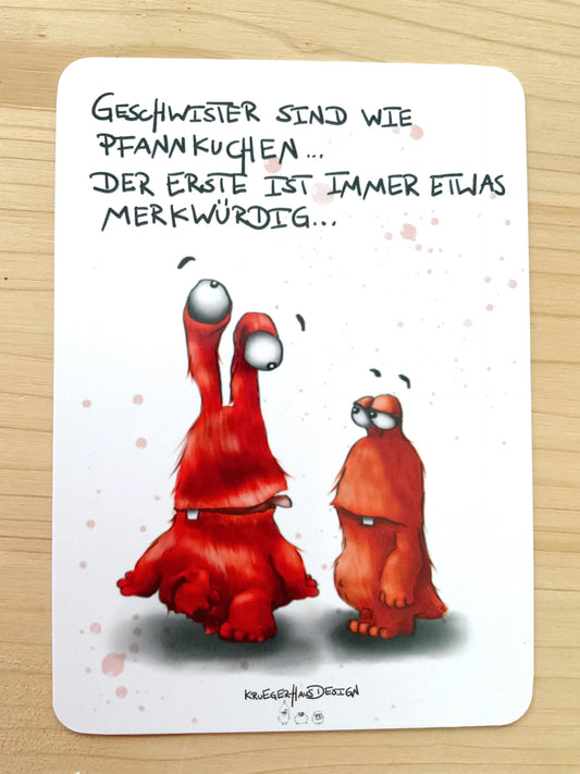 Postkarte Monster Kruegerhausdesign "Geschwister sind wie Pfannkuchen..."