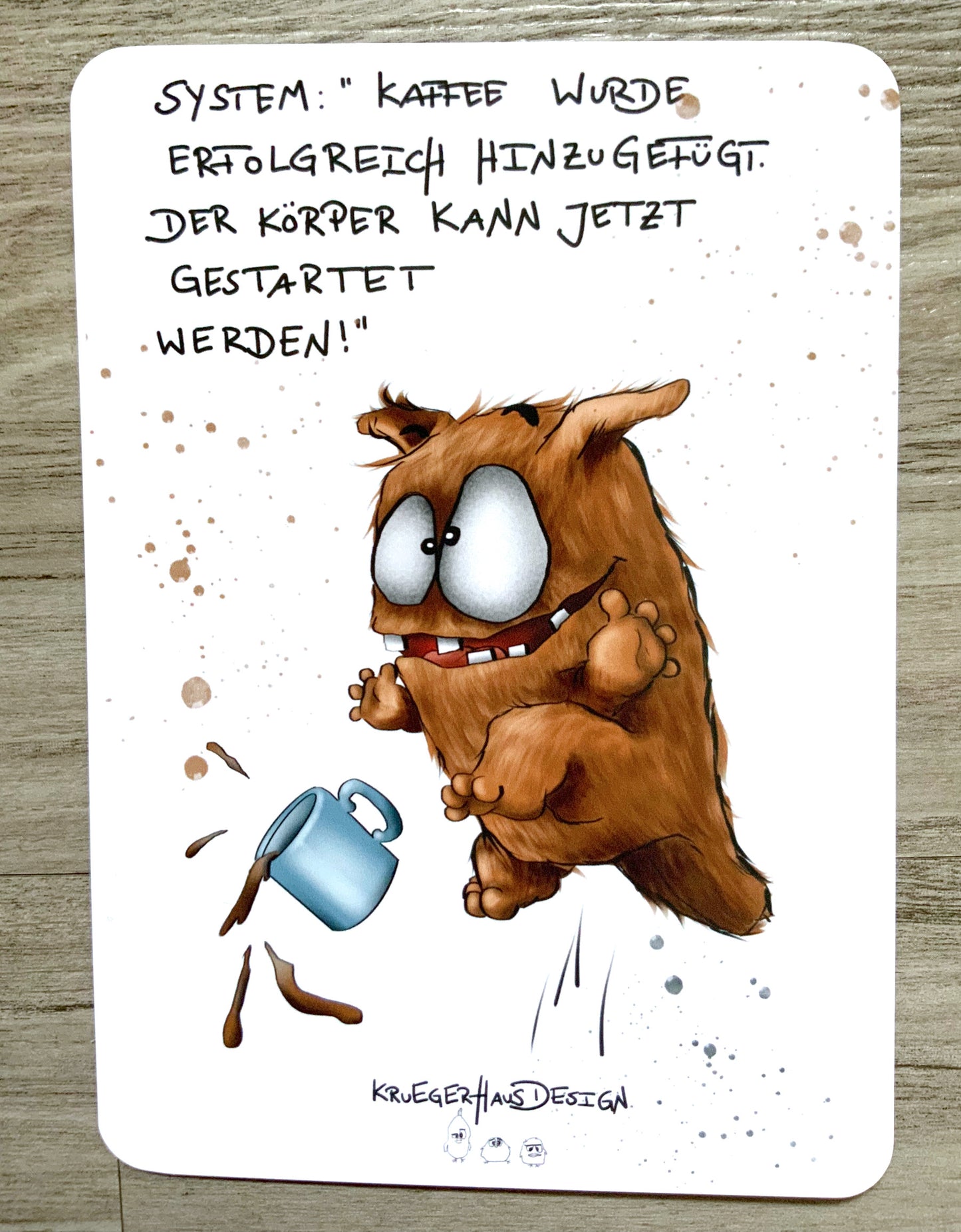 Postkarte Monster Kruegerhausdesign System: "Kaffee wurde erfolgreich..."