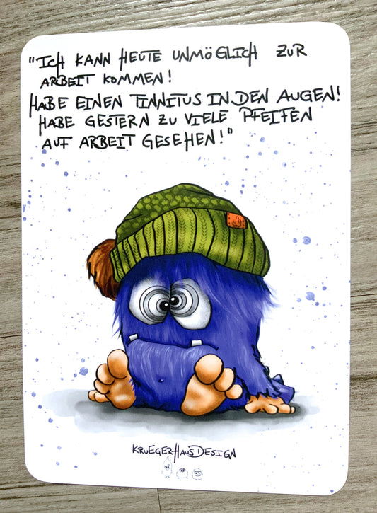 Postkarte Monster Kruegerhausdesign "Ich kann heute unmöglich zur Arbeit..."