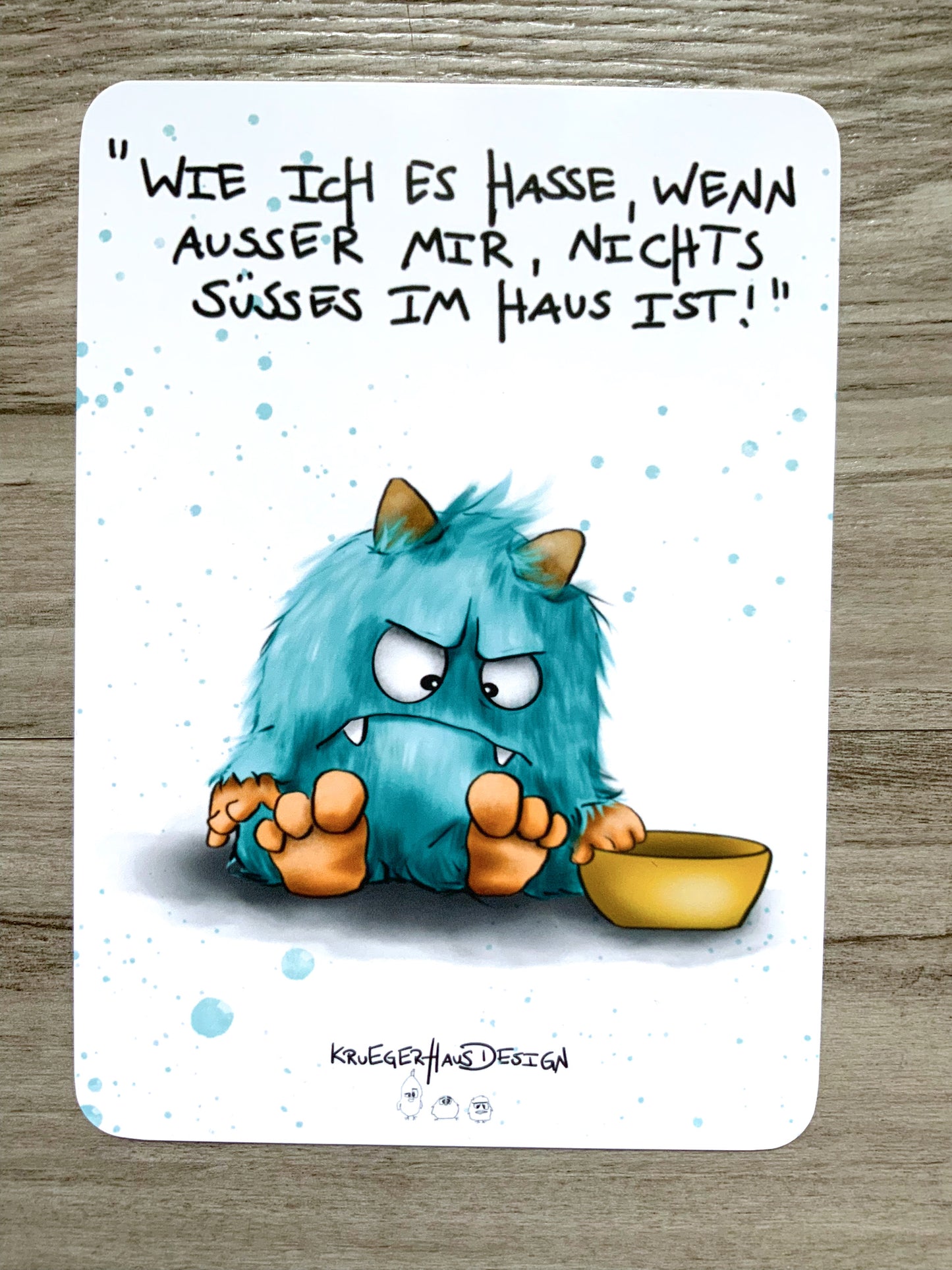 Postkarte Monster Kruegerhausdesign "Wie ich es hasse, wenn ausser mir..."