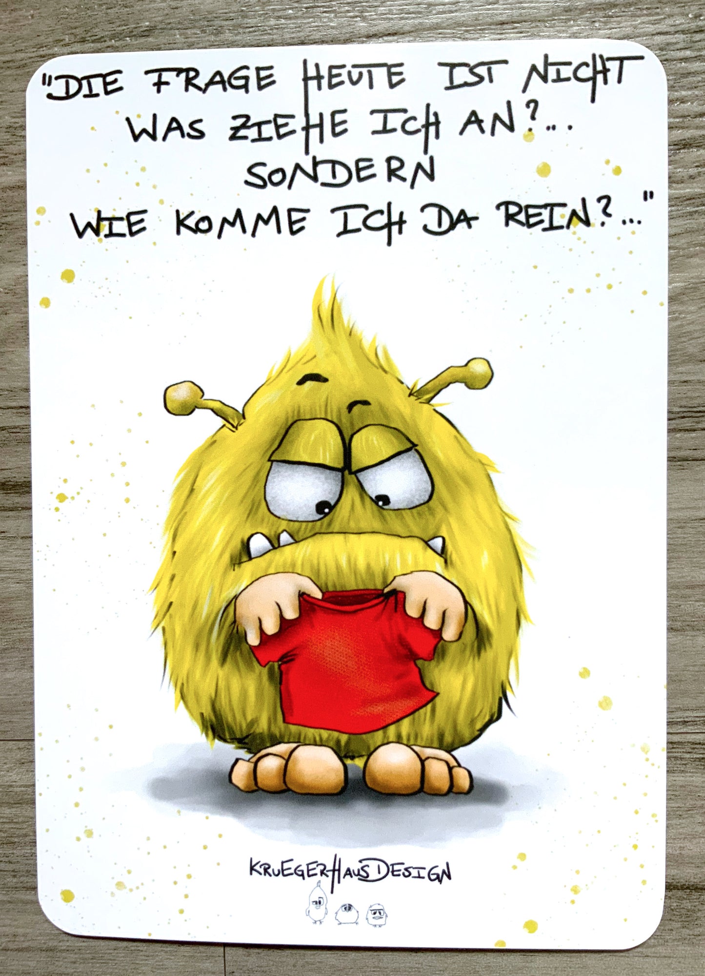 Postkarte Monster Kruegerhausdesign "Die Frage heute ist nicht..."