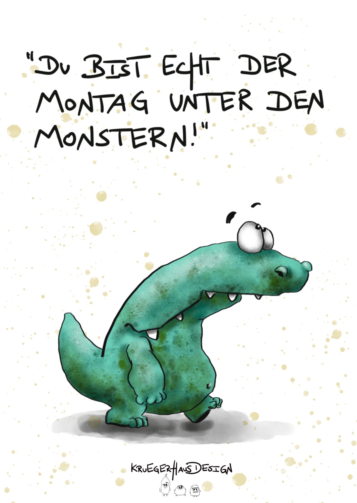 Postkarte Monster Kruegerhausdesign „Du bist der Montag ...